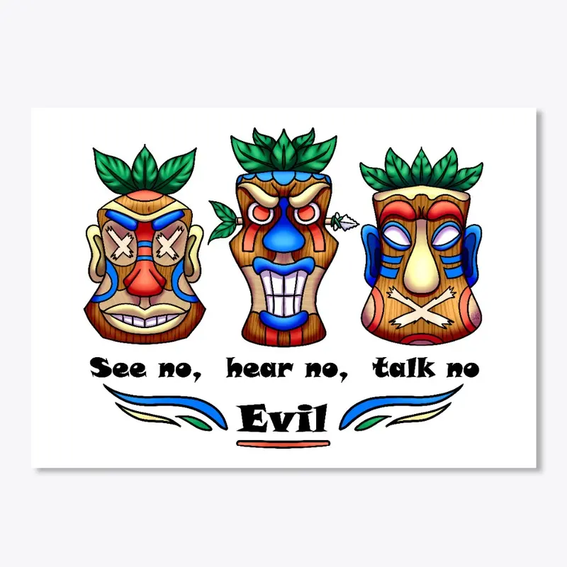 Tiki No Evil